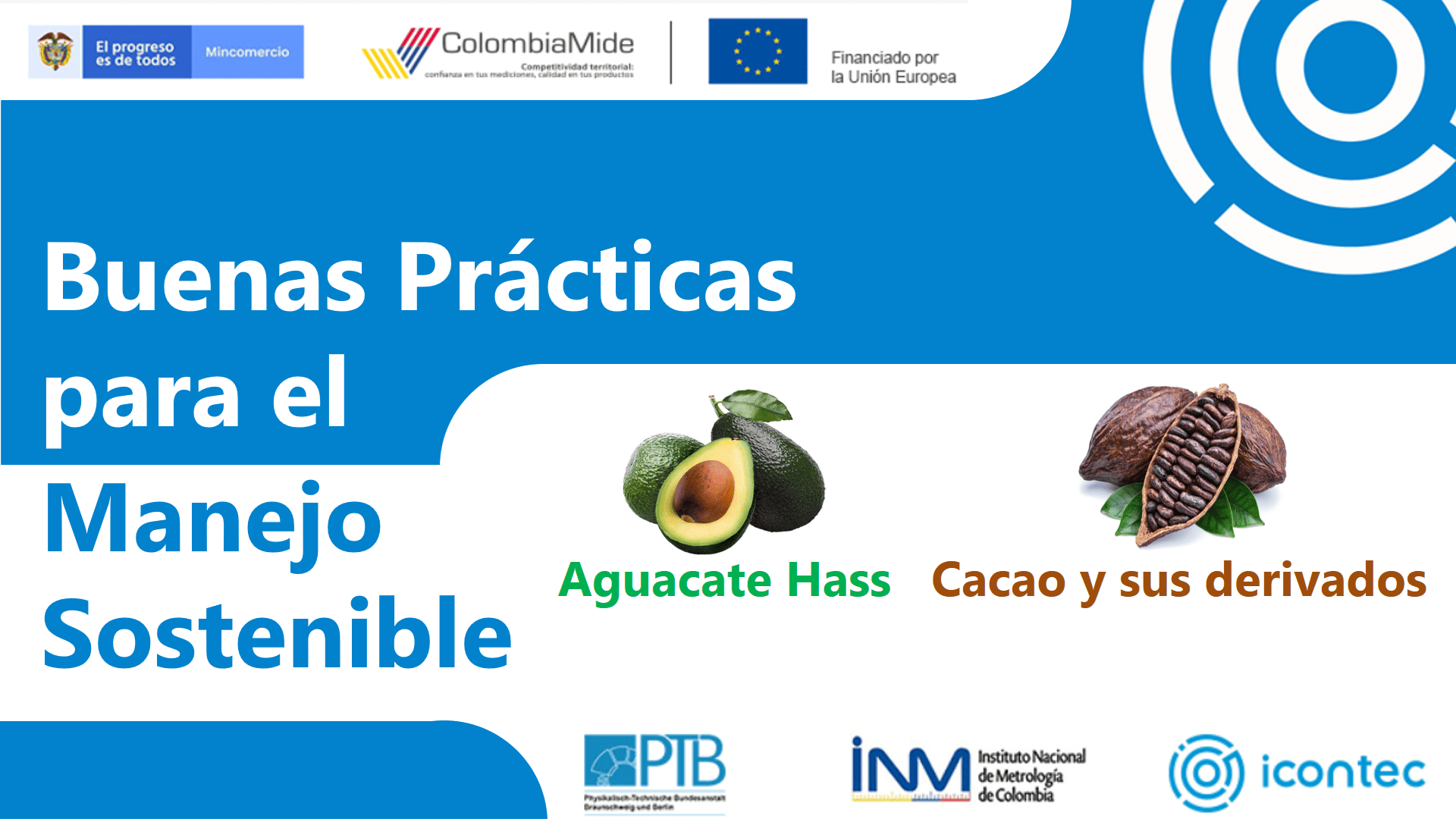 ColombiaMide con ICONTEC continúan con su apoyo a las cadenas productivas: balance de cursos de buenas prácticas para el manejo sostenible